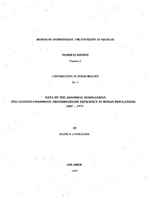 Data on the Abnormal Hemoglobins and Glucose-6-Phosphate Dehydrogenase Deficiency in Human Populations, 1967–1973