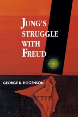 Jung'S Struggle with Freud