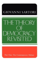 Theory of Democracy Revisited - Part One
