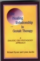 Healing Relationship in Gestalt Therapy