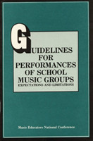 Guidelines for Performances of School Music Groups