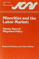 Minorities and the Labor Market