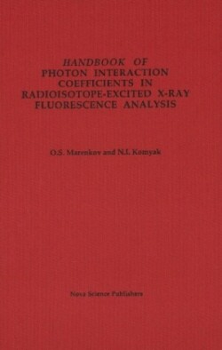 Handbook of Photon Interaction Coefficients in Radioisotope-Excited X-Ray Fluorescence Analysis