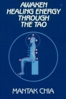 Awaken Healing Energy Through the Tao