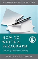 How to Write a Paragraph The Art of Substantive Writing