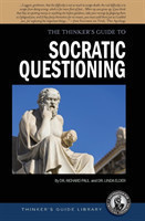 Thinker's Guide to Socratic Questioning