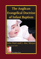 Anglican Evangelical Doctrine of Infant Baptism