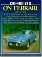"Car & Driver" on Ferrari, 1955-62