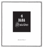 4 Dada Suicides