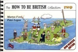 How to Be British Collection Two