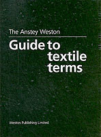 Anstey Weston Guide to Textile Terms