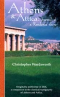 Athens and Attica: Journal of a Residence there