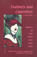 Feathers and Cigarettes