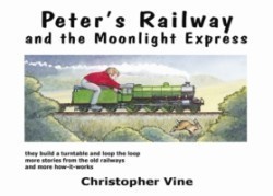 Peter's Railway and the Moonlight Express