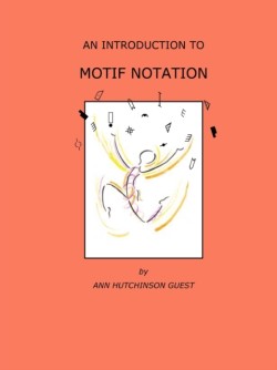 An Introduction to Motif Notation