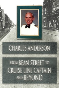 From Bean Street to Cruise Line Captain and Beyond