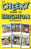 Cheeky Guide to Brighton