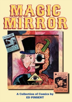 Magic Mirror: A Compendium of Comics 19831998