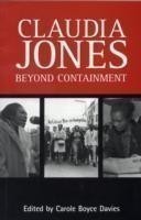 Claudia Jones: Beyond Containment