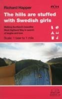 Hills are Stuffed with Swedish Girls