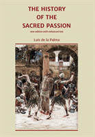 History of the Sacred Passion