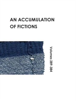 Accumulation of Fictions