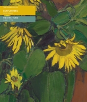 Sunflowers/ Meditations