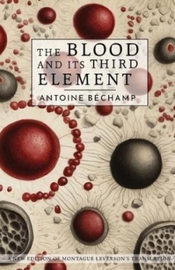 Blood and Its Third Element