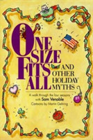 One Size Fits All And Other Holiday Myth