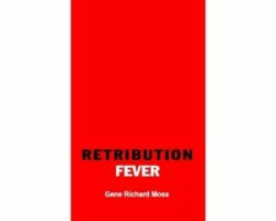 Retribution Fever