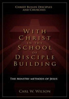 With Christ in the School of Disciple Building
