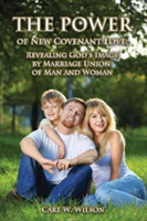 Power of New Covenant Love