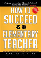 How to Succeed as an Elementary Teacher