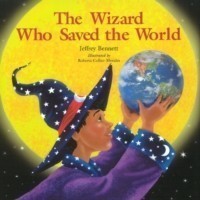 Wizard Who Saved the World
