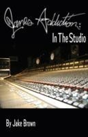 Jane's Addiction: In the Studio