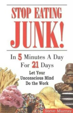 Stop Eating Junk