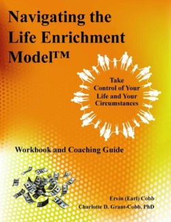 Navigating the Life Enrichment Model