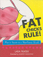 Fat Chicks Rule!