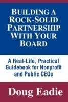 Building a Rock-solid Partnership with Your Board