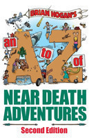 to Z of Near-Death Adventures