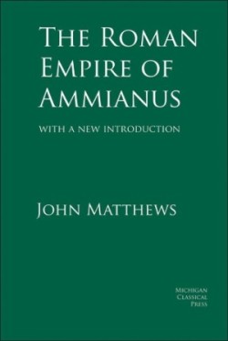 Roman Empire of Ammianus