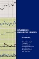 Dialogos Con Economistas Eminentes