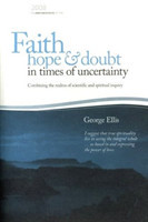 Faith Hope & Doubt in Times of Uncertainty