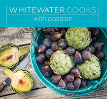 Whitewater Cooks with Passion Volume 4