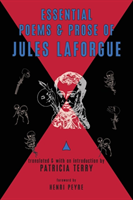 Essential Poems and Prose of Jules Laforgue