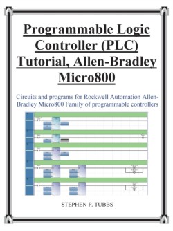 Progammable Logic Controller (PLC) Tutorial Allen-Bradley Micro800