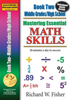 Mastering Essential Math Skills, Book 2, Middle Grades/High School