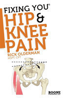 Fixing You: Hip & Knee Pain