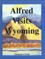 Alfred Visits Wyoming