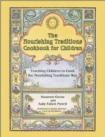 Nourishing Traditions Cookbook for Children